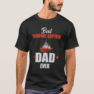 Mensen Beste Sleepbootkapitein Papa Ooit Zeggen Sl T-shirt