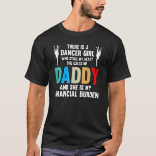 Mensen Danseres Meisje Zij Is Mijn Last Dansen Vad T-shirt