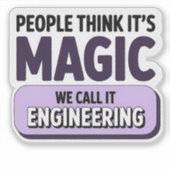 Mensen denken dat het Magic Engineering Sticker is (Voorkant)