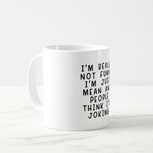 Mensen denken dat ik grappig sarcastisch ben koffiemok (Voorkant links)
