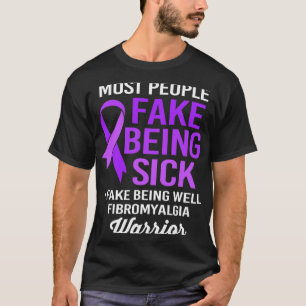 Mensen doen alsof ze ziek zijn, ik doe alsof ik ge t-shirt