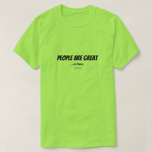 Mensen... - Een MisterP Shirt (Design voorkant)