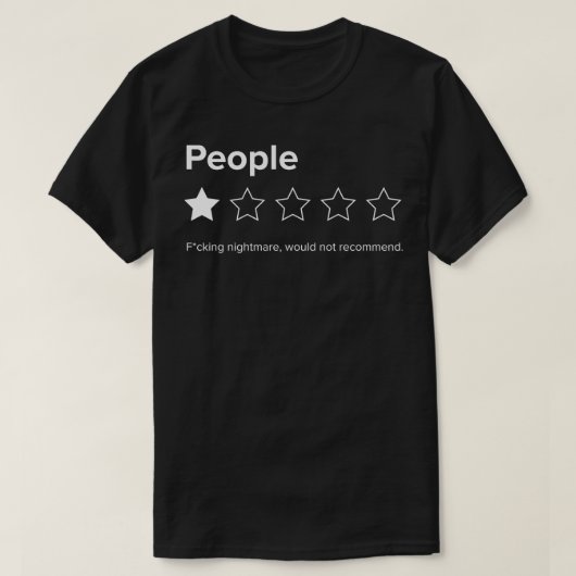 Mensen één nachtmerrie zou sarcastisch niet aanrad t-shirt (Design voorkant)