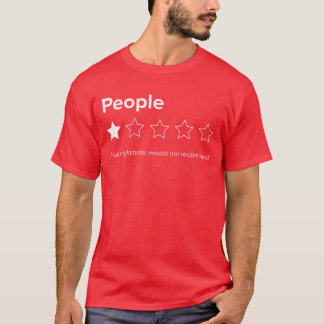 Mensen Eén Ster Totale Nachtmerrie Bevelen Niet Aa T-shirt
