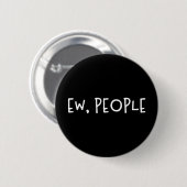 Mensen grappige Humor Introvert Ronde Button 5,7 Cm (Voorkant /achterkant)