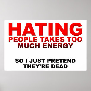 Mensen Hatend Vergt Energie Grappige Poster