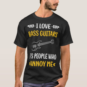 Mensen irriteren bas gitarist t-shirt