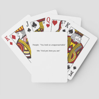 Mensen: Je lijkt me zo ongenaakbaar: en toch, Pokerkaarten