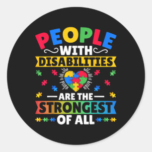 Mensen met een handicap zijn het sterkst - steun ronde sticker