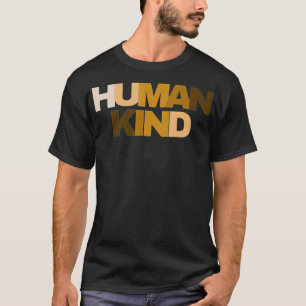 Mensenrechten Kindness Peace Equality Mel T-shirt