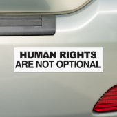 MENSENRECHTEN ZIJN NIET OPTIONEEL -.png Bumpersticker (Op auto)