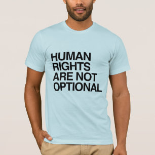 MENSENRECHTEN ZIJN NIET VERKIESBAAR -.png T-shirt