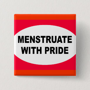 MENSTRUEREN MET PRIDE VIERKANTE BUTTON 5,1 CM
