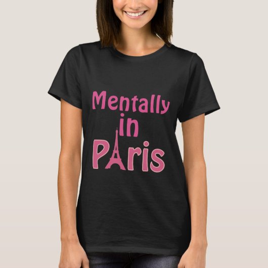Mentaal in Parijs T-shirt (Voorkant)