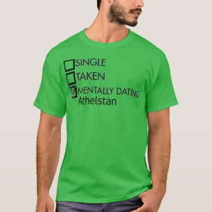 mentaal met Athelstan T-shirt