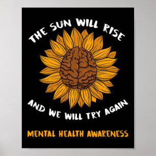 Mental Health Awareness geeft Depressie Zonnebloem Poster