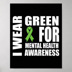 Mental Health Awareness Green Ribbon Support Poster