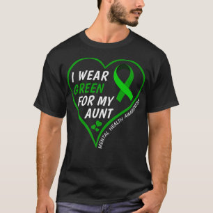 Mental Health Awareness Month 2022 I Wear Green Fo T-shirt