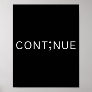 Mental Health Awareness Semicolon Doorgaan met Man Poster