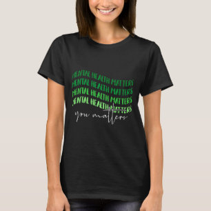 Mental health awareness warrior raadsman t-shirt