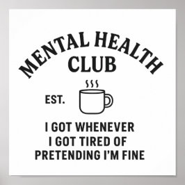 Mental Health Club – Wall Art Print