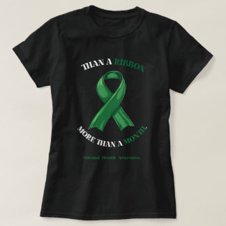 Mental Health Green Ribbon Long-Term Support Art T-shirt