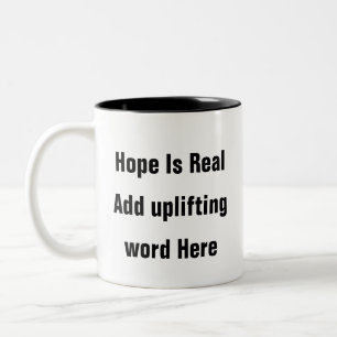 Mental Health Hope Is Real thérapie citation mug