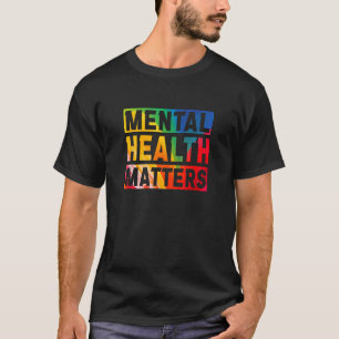 Mental Health Matters Awareness Maand voor mannen T-shirt