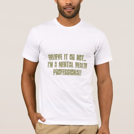 Mental Health Professional-Psych. Verpleegkundige  T-shirt (Voorkant)
