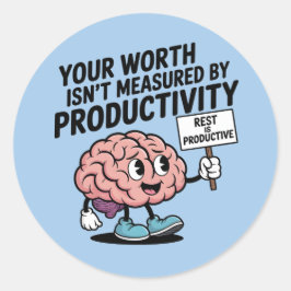 Mental Health Sticker – Self-Care, Rest & Worth