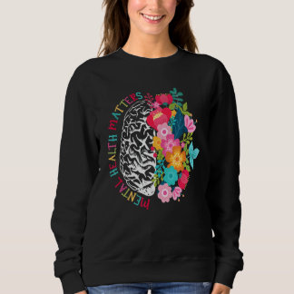 Mentale gezondheidszaken Bewustmaking Floral Brain Trui