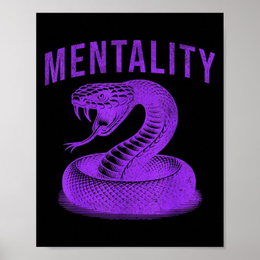 Mentality Mindset Snake Motivation Of Chamons Bask Poster (Voorkant)