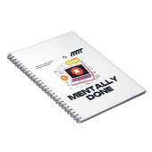 Mentally Done - Beyond the Need for a Break Notitieboek (Rechterzijde)