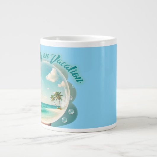 mentally on vacation design extra grote beker (Voorkant)