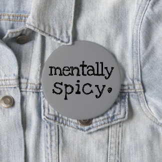 Mentally Spicy Funny Mental Health Typography Ronde Button 4,0 Cm