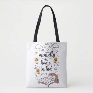 Mentally thuis in bed boodschappentas | Schattig C Draagtas