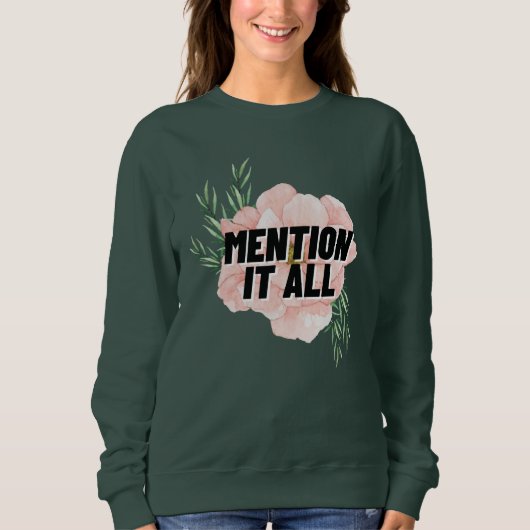 Mention Tout Sweatshirt (Devant)