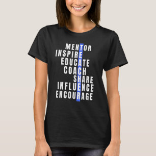 Mentor-docenten Inspire Educate Coach Share Influe T-shirt