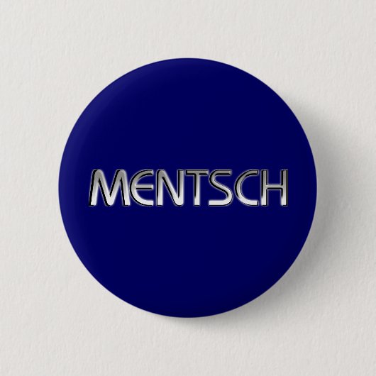Mentsch Ronde Button 5,7 Cm (Voorkant)