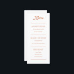 Menu Boho Chic minimaliste en terre cuite<br><div class="desc">Un menu minimaliste en terre cuite moderne qui présente une typographie d'inspiration rétro et une pop de couleur orange brûlée en terre cuite pour la mariée d'automne. Une invitation qui se marie parfaitement avec toute esthétique mariage non traditionnelle.</div>