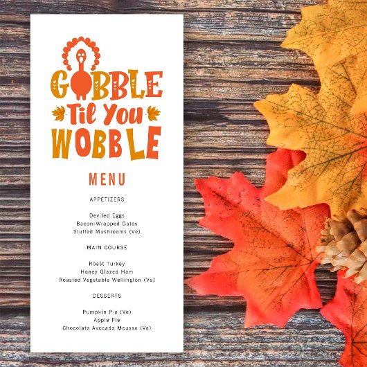 Menu Dîner Amical Gobble Til You Wobble
