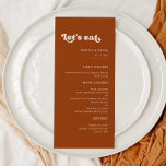 Menu Élégant rétro brûlé orange Mangeons mariage<br><div class="desc">Mangeons ! menu mariage ou réception. Un thème rétro chic : adoptez ce design typographique légèrement vintage et élégant pour votre papeterie mariage,  avec un thème orange brûlé,  terre cuite,  sucre brun et rose pêche. Texte,  couleurs et arrière - plans entièrement personnalisables.</div>