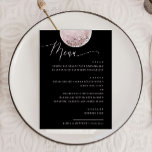Menu Élégante Lune rose | Dîner Mariage céleste noir<br><div class="desc">Ajoutez un sentiment de mystère et de romantisme à votre paysage de table mariage avec cette carte de dîner d'inspiration céleste. Une lune pleine et douce éclaire contre un riche arrière - plan noir, couplé à un script fluide pour une sensation raffinée mais surprenante. Parfait pour les couples qui planifient...</div>
