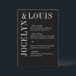 Menu Jocelyn Black Mariage moderne<br><div class="desc">Menu mariage moderne avec un design noir minimaliste avec vos noms dans une grande police le long du côté gauche et du dessus. Cette conception est assez simple pour un mariage officiel tout en faisant une déclaration audacieuse.</div>