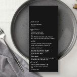Menu Script noir et blanc moderne Mariage minimaliste<br><div class="desc">Célébrez dans le style avec ces cartes de menu mariages design et très tendance. Ce design est facile à personnaliser avec votre libellé d'événement spécial et vos invités seront ravis quand ils verront ces menus fabuleux. Les éléments correspondants se trouvent dans la collection.</div>