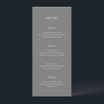 Menu Simple Élégant Mariage Gris<br><div class="desc">Menu de mariage moderne avec un design simple combinant une police sans empattement contemporaine,  un script d'écriture élégant et une police italique.</div>