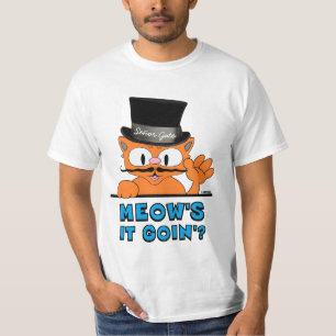 MEOW IS HET GOIN? Señor Gato Cartoon Mustache Cat T-shirt