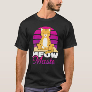 Meow Maste Kat Yoga Namaste T-shirt