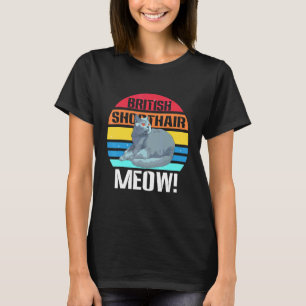 MEOW Retro Vintage Britse Korthaar Kat Schattig C T-shirt
