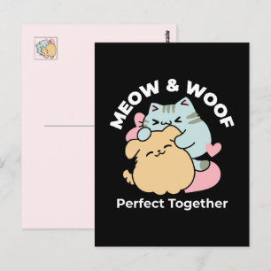 Meow & Woof Perfect Together - Schattigee kat en h Briefkaart